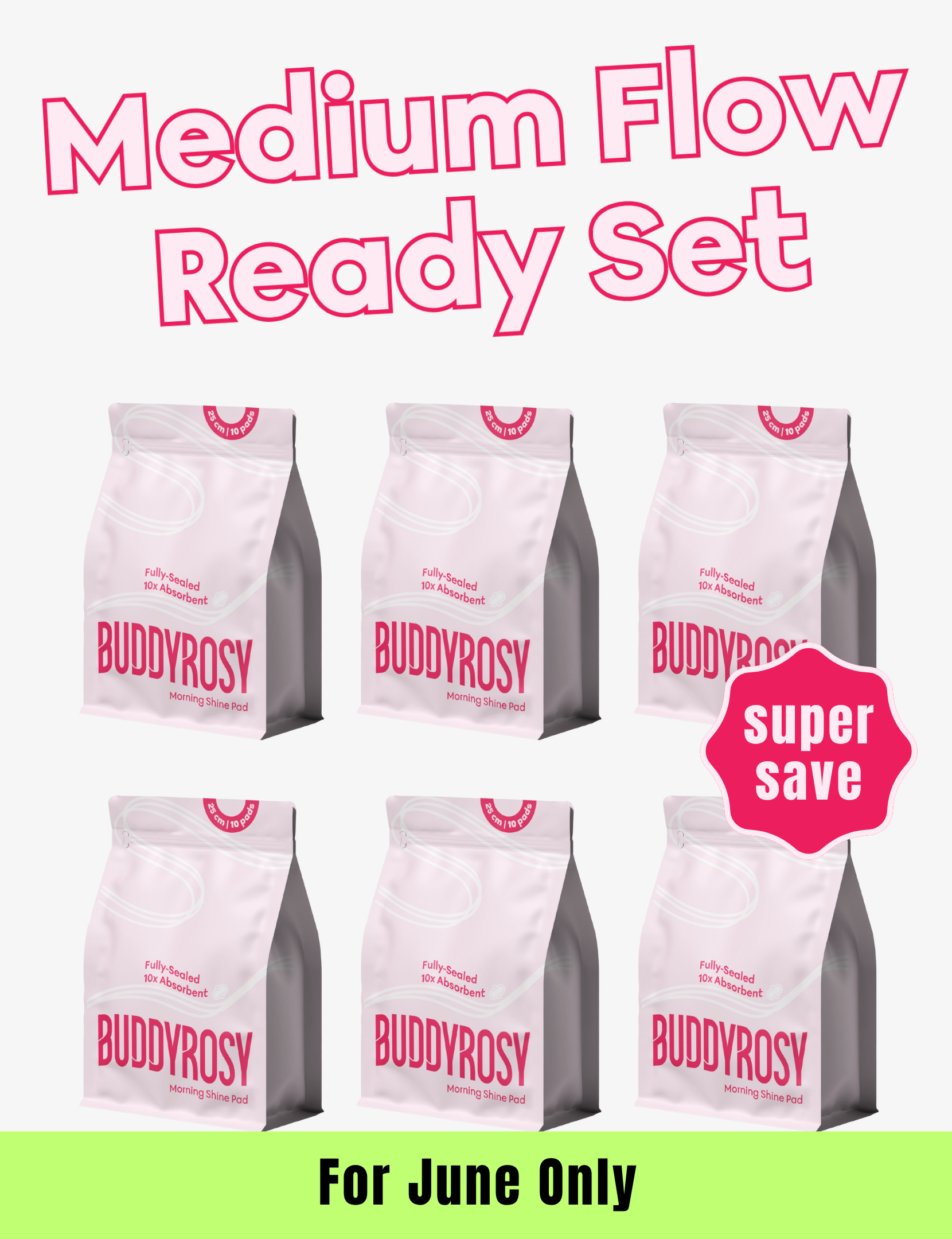 Medium Flow Ready Set