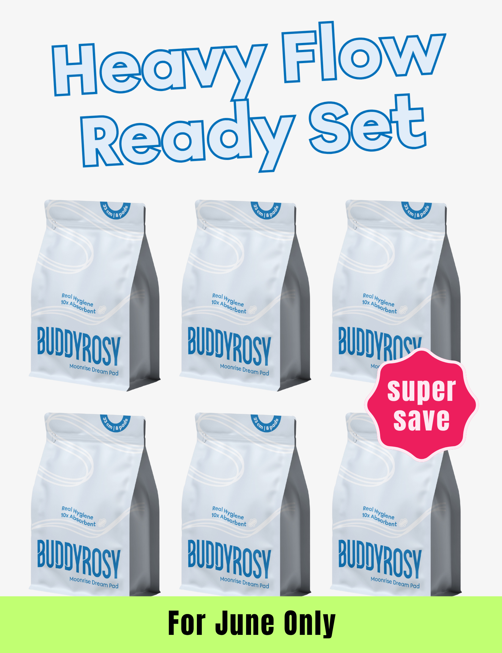 Heavy Flow Ready Set